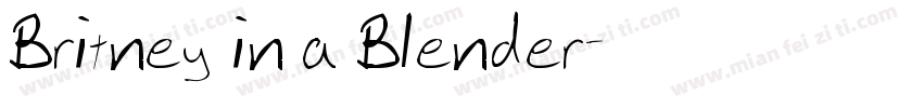 Britney in a Blender字体转换